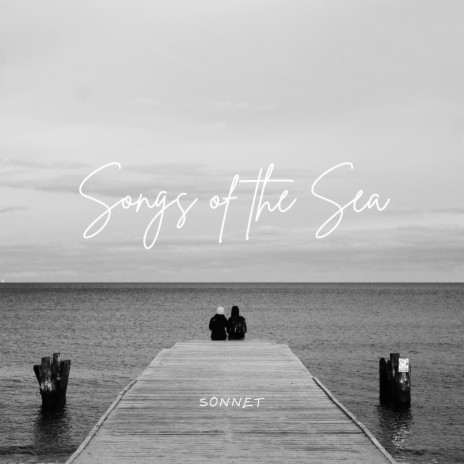 Songs of the sea | Boomplay Music