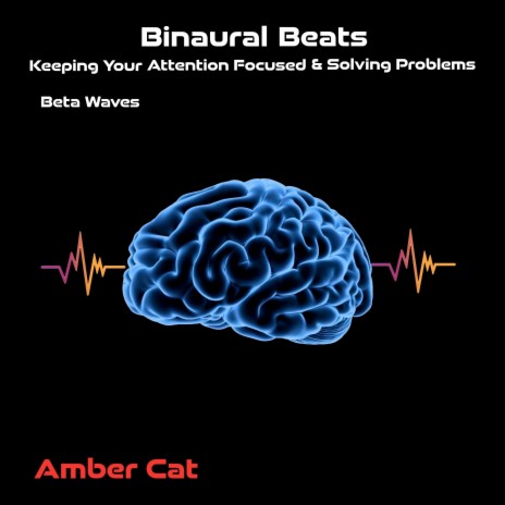 13 Hz Beta Brain Waves, Binaural Beats