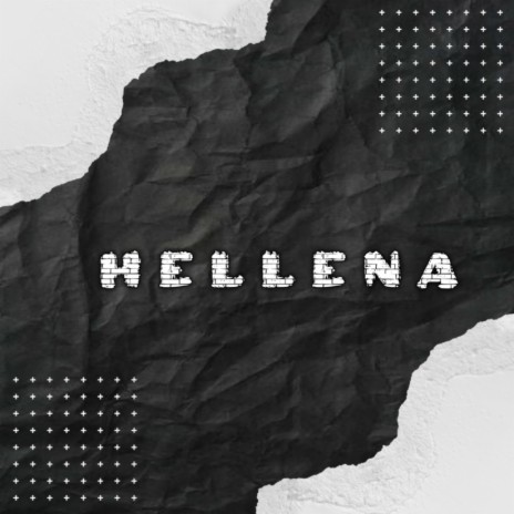 Hellena | Boomplay Music