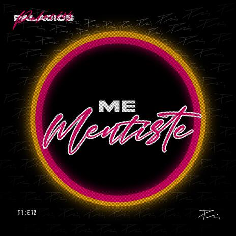 ME MENTISTE | Boomplay Music