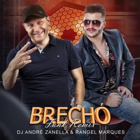 Brechó - Funk Remix ft. Rangel Marques | Boomplay Music