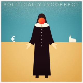 Politically Incorrect