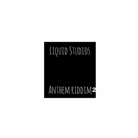 Anthem Riddim 2 | Boomplay Music
