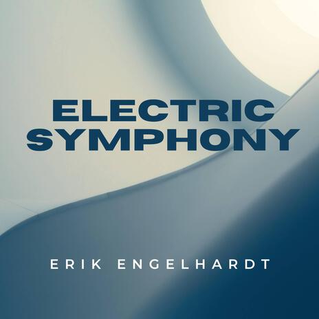 Electric Symphony | Boomplay Music