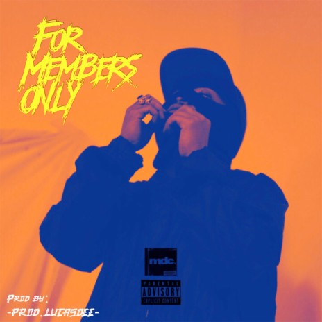 For Members Only | Boomplay Music