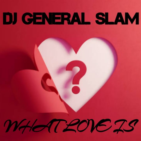 What Love Is (Instrumental Mix)