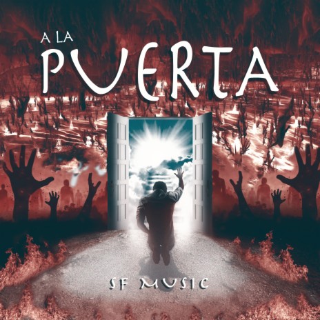 A la Puerta | Boomplay Music