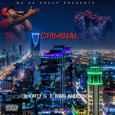 Criminal ft. King Anderson | Boomplay Music