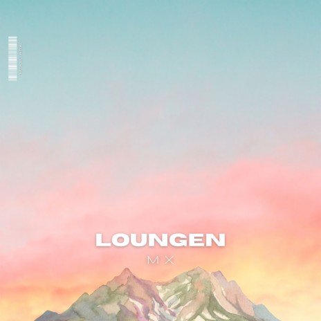 Loungen | Boomplay Music