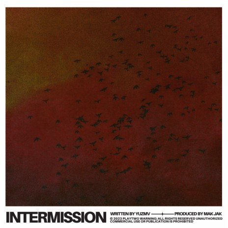 Intermission | Boomplay Music