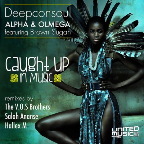 Caught Up In Music (The V.O.S Brothers Remix) ft. Deepconsoul & Brown Sugah | Boomplay Music