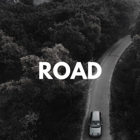 Road | Boomplay Music