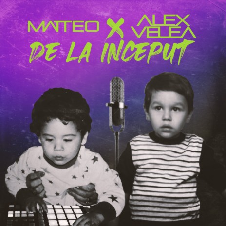 De La Inceput ft. Alex Velea | Boomplay Music