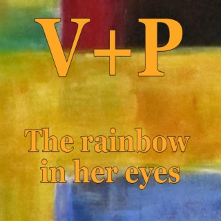 The rainbow in her eyes
