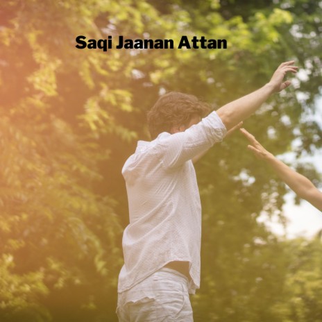 Saqi Jaanan Attan ft. Khan302 & Mohsin Khattak | Boomplay Music