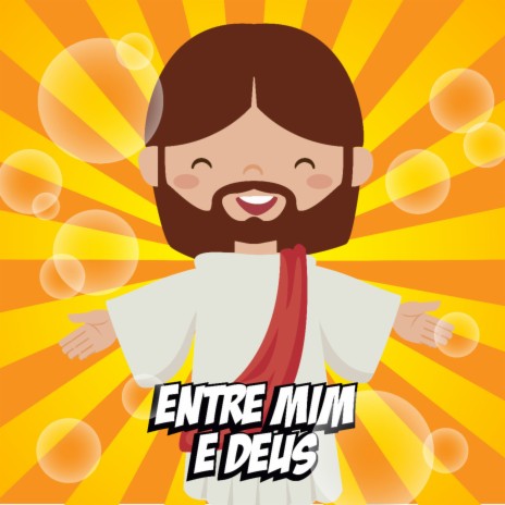 Entre Mim e Deus | Boomplay Music