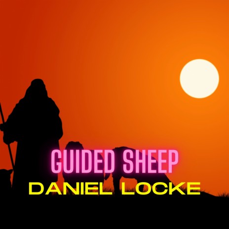 Guided Sheep | Boomplay Music