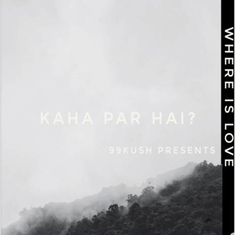 Kaha Par Hai | Boomplay Music
