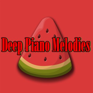 Deep Piano Melodies