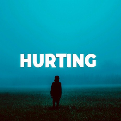 Hurting | Boomplay Music