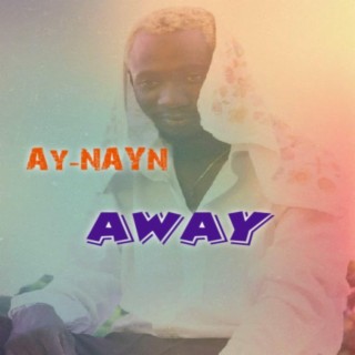 AWAY lyrics | Boomplay Music