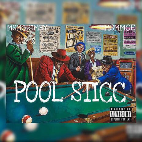 Pool Sticc ft. MSMGRIMEY