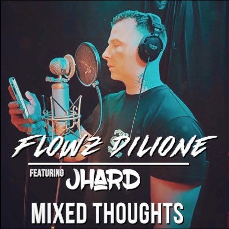 Mixed Thoughts ft. Jhard | Boomplay Music