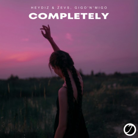 Completely (Extended Mix) ft. Gigo'n'Migo | Boomplay Music