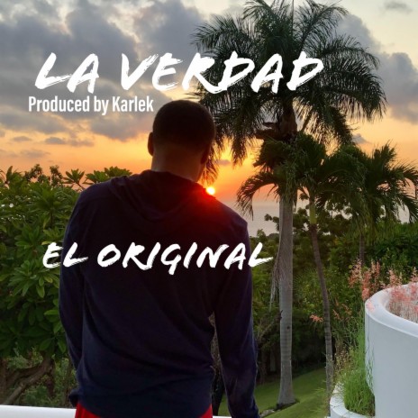 La Verdad | Boomplay Music