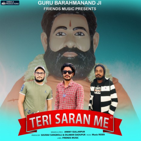 Teri Saran Me Guru Barmhanand Ji ft. Dilawar Dadupur | Boomplay Music