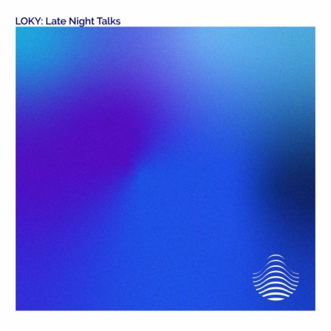 Late Night Talks ft. Tsunami Sounds | Boomplay Music