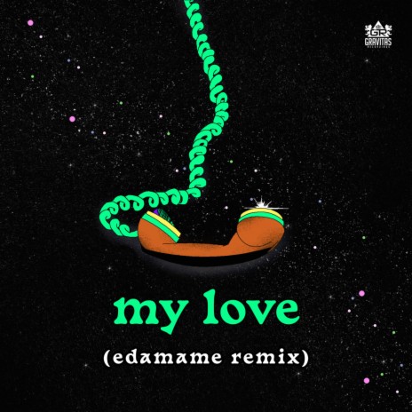 My Love (Edamame Remix) | Boomplay Music