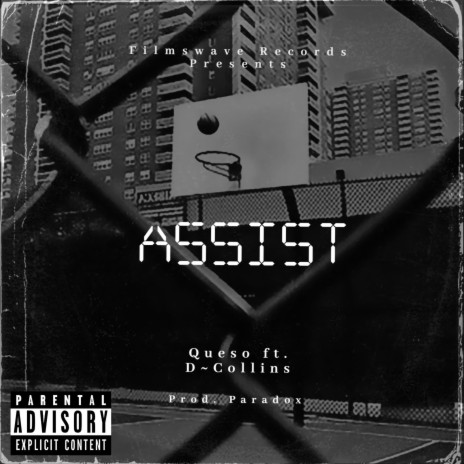 Assist ft. D~collins | Boomplay Music