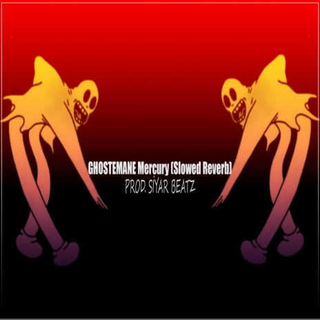 GHOSTEMANE Mercury (Slowed Reverb) | Boomplay Music