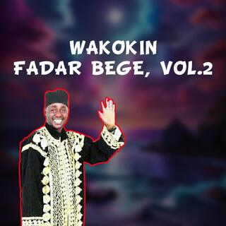 Wakokin Fadar Bege, Vol. 2