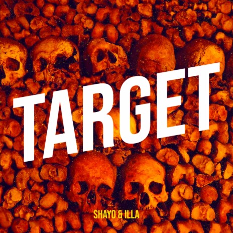 Target ft. Illa | Boomplay Music