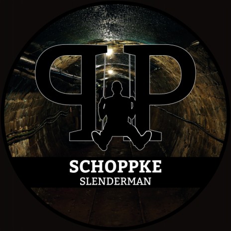 Slenderman (Original Mix) | Boomplay Music