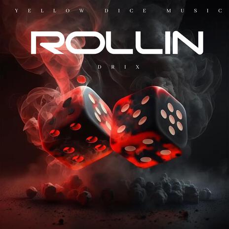 Rollin | Boomplay Music