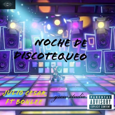 NOCHE DE DISCOTEQUEO | Boomplay Music