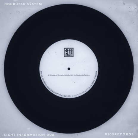 Light Information Dub (Original Mix)