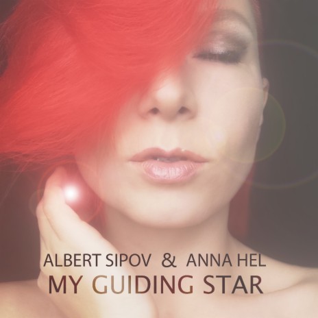 My Guiding Star (Extended Mix) ft. Anna Hel | Boomplay Music