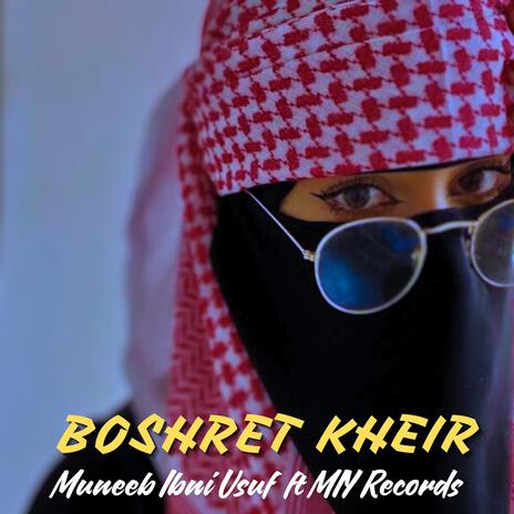 Boshret Kheir | Boomplay Music