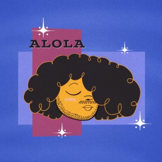 Alola lyrics | Boomplay Music
