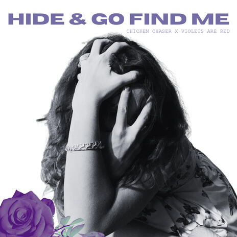 hide & go find me ft. Chicken Chaser | Boomplay Music