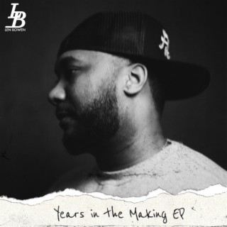 Years in the Making EP