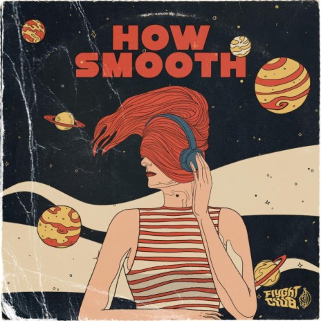 How Smooth | Boomplay Music