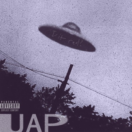 UAP | Boomplay Music