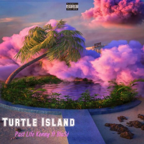 Turtle Island ft. BlaSé | Boomplay Music