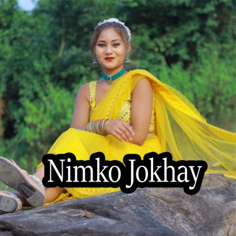 Nimko Jokhay | Boomplay Music