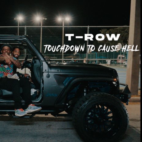 Touch down to cause hell | Boomplay Music